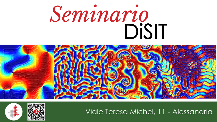 SEMINARIO DiSIT Mercoledì 21.02.2024 ore 14.00 Aula 203